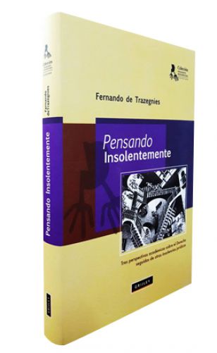 PENSANDO INSOLENTEMENTE ..